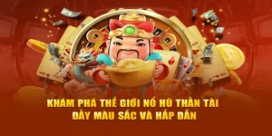 Thử Vận May Nổ Hũ Thần Tài 88FC Rước Lộc Về Nhà Cả Năm